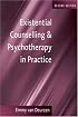 Existential Counselling & Psychotherapy in Practice