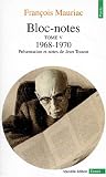 Bloc-notes, tome 5 : 1968-1970