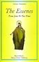 The Essenes -- From Jesus to our Time