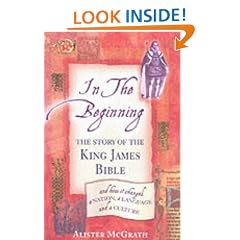In the Beginning: The Story of the King James Bible