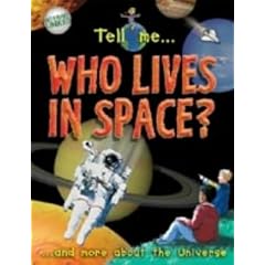 Who Lives in Space? (Tell Me...)