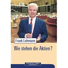 Wie stehen die Aktien? .
