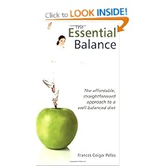 The Essential Balance: The Affordable, Straightforward Approach to a Well-Balanced Diet