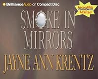Smoke in Mirrors