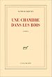 Une chambre dans les bois
