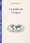 Le guide de l'expert