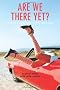 Are We There Yet?: Rach and Jules Take to the Open Road