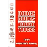 1964 DODGE TRUCK Full Line Owners Manual User Guide by Dodge