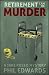 Retirement Can Be Murder (A Jake Russo Mystery)