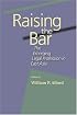 Raising the Bar: The Emerging Legal Profession in East Asia (Harvard East Asian Legal Studies)