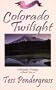 Colorado Twilight (Five Star Expressions)