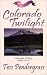 Colorado Twilight (Five Star First Edition Romance Series)