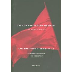 Das Kommunistische Manifest: Eine moderne Edition