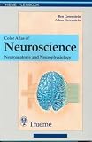 Color Atlas of Neuroscience: Neuroanatomy and Neurophysiology (Color Atlas of Dental Medicine)