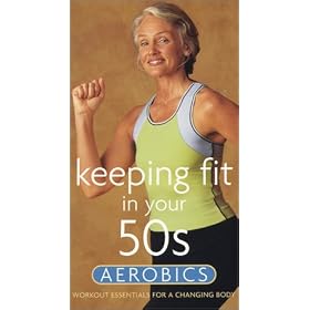 Keeping Fit in Your 50s - Aerobics [VHS]