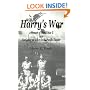 Harry's War: A Memoir of World War II by a Navigator on a B-29 in the Pacific Theater