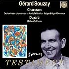 Click here to buy Gérard Souzay sings Chausson and Duparc by Gérard Souzay, Ernest Chausson, Henri Duparc, Edgard Doneux, and Orchestre de Chambre de la Radio Télévision Belge .