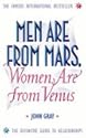 Men are from Mars, Women are from Venus