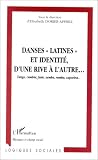 Revue Editions L'Harmattan  / Danses latines et identité d'une rive à l'autre