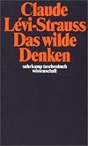 Suhrkamp Taschenbücher Wissenschaft, Nr.14, Das wilde Denken