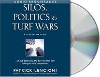 Silos, Politics, and Turf Wars (Unabridged)