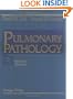 Dail and Hammar's Pulmonary Pathology (Vol 1)