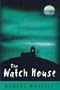 Watch House
