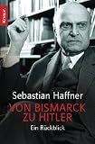 Produkt-Bild: Von Bismarck zu Hitler: Ein R&uuml;ckblick