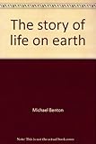 The story of life on earth