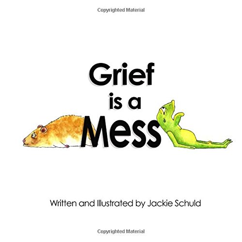 grief is a mess