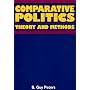 Comparative Politics: Theory and Methods by B. Guy, Professor Peters