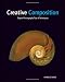 Creative Composition: Digital Photography Tips 