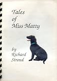 Tales of Miss Matty : a story for all ages