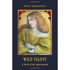 Wild Talent: A Novel of the Supernatural