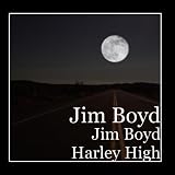 Jim Boyd Harley High