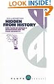 Hidden From History: 300 Years of Women's Oppression and the Fight Against It (Pluto Classics)