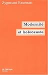 Modernit� et holocauste