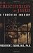 The Crucifixion of Jesus, Completely Revised and Expanded: A Forensic Inquiry