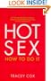 Hot Sex: How to Do It