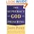 Supremacy of God in Preaching, The