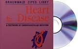 Heart Disease: A Textbook of Cardiovascular Medicine