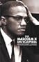 The Malcolm X Encyclopedia