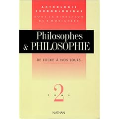 Philosophes et philosophie. De Locke � nos jours, tome 2