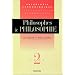 Philosophes et philosophie. De Locke � nos jours, tome 2