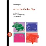 Art on the Cutting Edge: A Guide to Contemporary Movements (Skira Paperbacks)