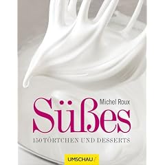 S��es: 150 T�rtchen und Desserts