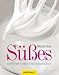 Bücher : Süßes: 150 Törtchen und Desserts