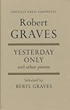 Yesterday only and other poems