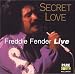 Freddie Fender - Secret Love: Live