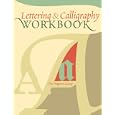 Lettering & Calligraphy Workbook